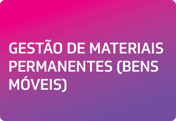 GESTÃO DE MATERIAIS PERMANENTES (BENS MÓVEIS)